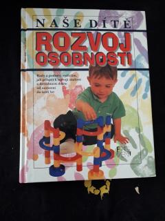 Naše dítě - Rozvoj osobnosti