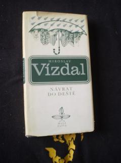 Návrat do deště - Vízdal, Miroslav