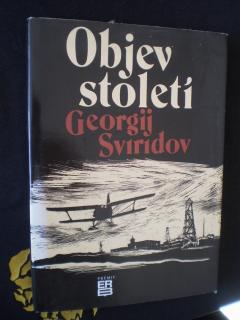 OBJEV STOLETÍ - Georgij Sviridov