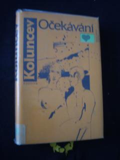 Očekávání - Fjodor Koluncev