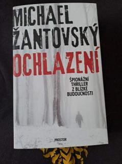 Ochlazení: Špionážní thriller z blízké budoucnosti