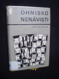 Ohnisko nenávisti - Arthur Miller