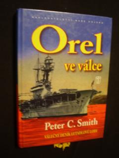 Orel ve válce - Peter C. Smith