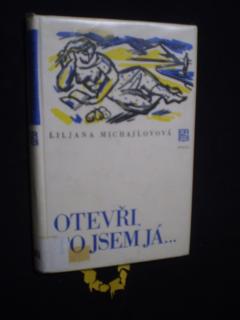 Otevři, to jsem já... - Liljana Georgieva Michajlova