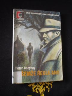 Ovšemže řekla ano - Peter Cheyney
