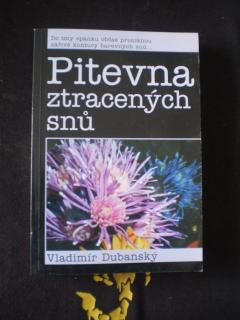 Pitevna ztracených snů
