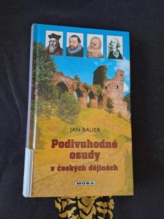Podivuhodné osudy v českých dějinách