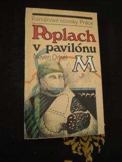Poplach v pavilonu M