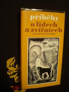 PŘÍBĚHY O LIDECH A ZVÍŘATECH