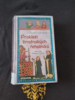 Prokletí brněnských řeholníků