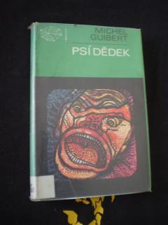 Psí dědek - Michel Guibert