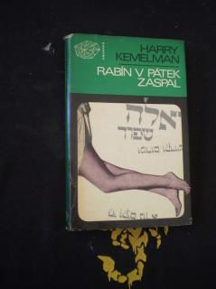 RABÍN V PÁTEK ZASPAL - Kemelman, Harry