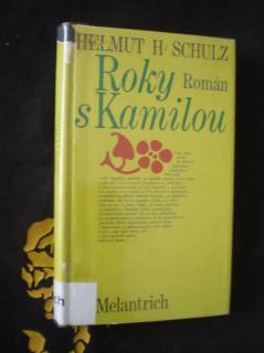 Roky s Kamilou