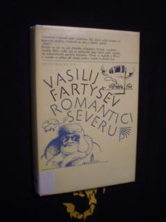 Romantici severu - Vasilij Illarionovič Fartyšev