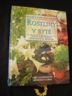 Rostliny v bytě - Jane Courtier, Graham Clarke