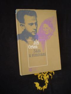 Sám u stmívání - Jiří Orten
