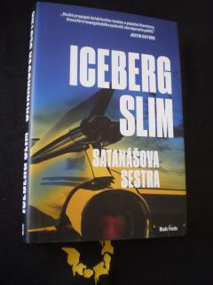 Satanášova sestra - Iceberg Slim
