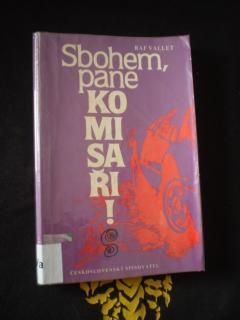 SBOHEM, PANE KOMISAŘI ! - Raf Vallet