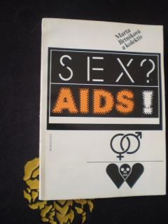 Sex? AIDS!