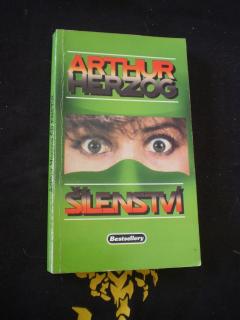 Šílenství - Arthur Herzog