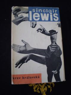 Sinclair Lewis - KREV KRÁLOVSKÁ