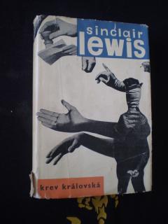 Sinclair Lewis - KREV KRÁLOVSKÁ