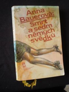 SMRT A SEDM NĚMÝCH SVĚDKŮ