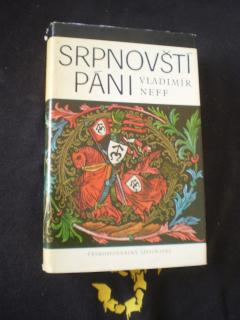 SRPNOVŠTÍ PÁNI - Neff, Vladimír
