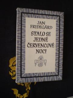 Stalo se jedné červencové noci