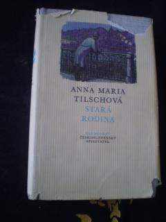 STARÁ RODINA - Tilschová, Anna Maria