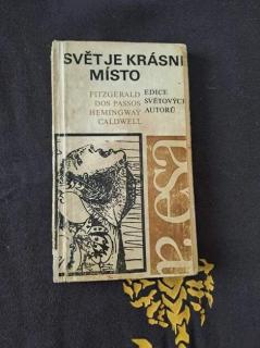 Svět je krásné místo