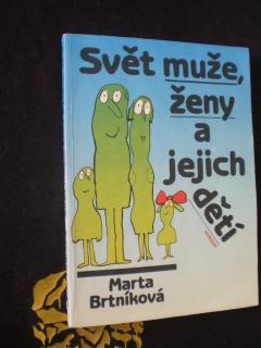 Svět muže, ženy a jejich dětí