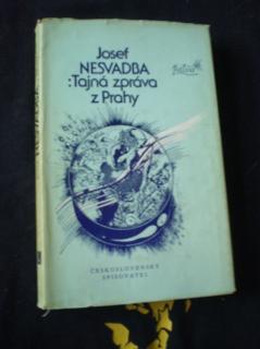 Tajná zpráva z Prahy - Nesvadba, Josef