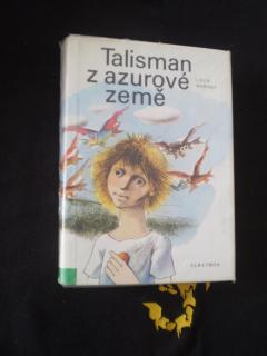 TALISMAN Z AZUROVÉ ZEMĚ - Lech Borski