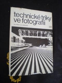 TECHNICKÉ TRIKY VE FOTOGRAFII