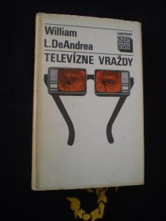 Televízne vraždy - William L. DeAndrea