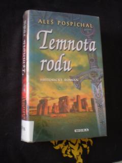 Temnota rodu - Aleš Pospíchal