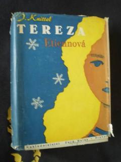 TEREZA ETIENNOVÁ - Knittel, J.