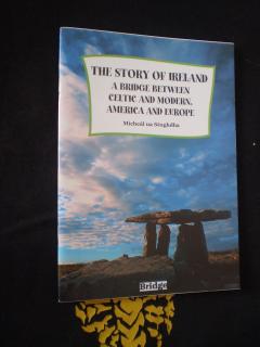 THE STORY OF IRELAND - Mícheál ua Séaghdha