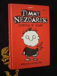 Timmy Nezdárek: Chybička se vloudí