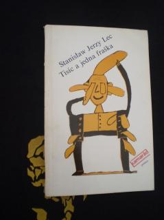 TISÍC A JEDNA FRAŠKA - Lec, Stanislav Jerzy
