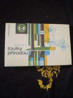 TOULKY PŘÍRODOU