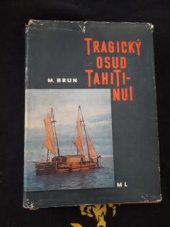 Tragický osud Tahiti-Nui