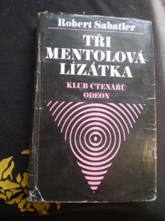 TŘI MENTOLOVÁ LÍZÁTKA - Sabatier, Robert
