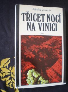 Třicet nocí na vinici