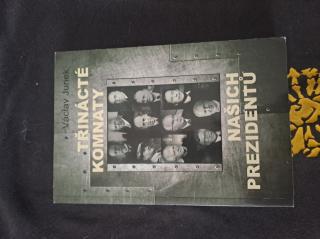 Třinácté komnaty našich prezidentů