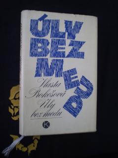 ÚLY BEZ MEDU - Prokešová, Vlasta