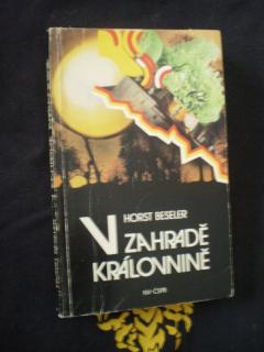 V ZAHRADĚ KRÁLOVNINĚ - Horst Beseler