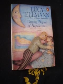 Varying Degrees of Hopelessness - Ellmann Lucy