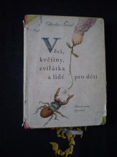 VĚCI, KVĚTINY, ZVÍŘÁTKA A LIDÉ PRO DĚTI - Nezval, Vítězslav